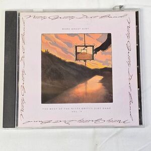 Nitty Gritty Dirt Band More Great Dirt Best Of Vol 2 CD